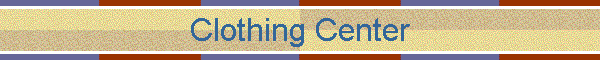 Clothing Center