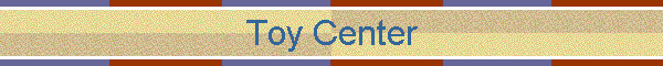Toy Center